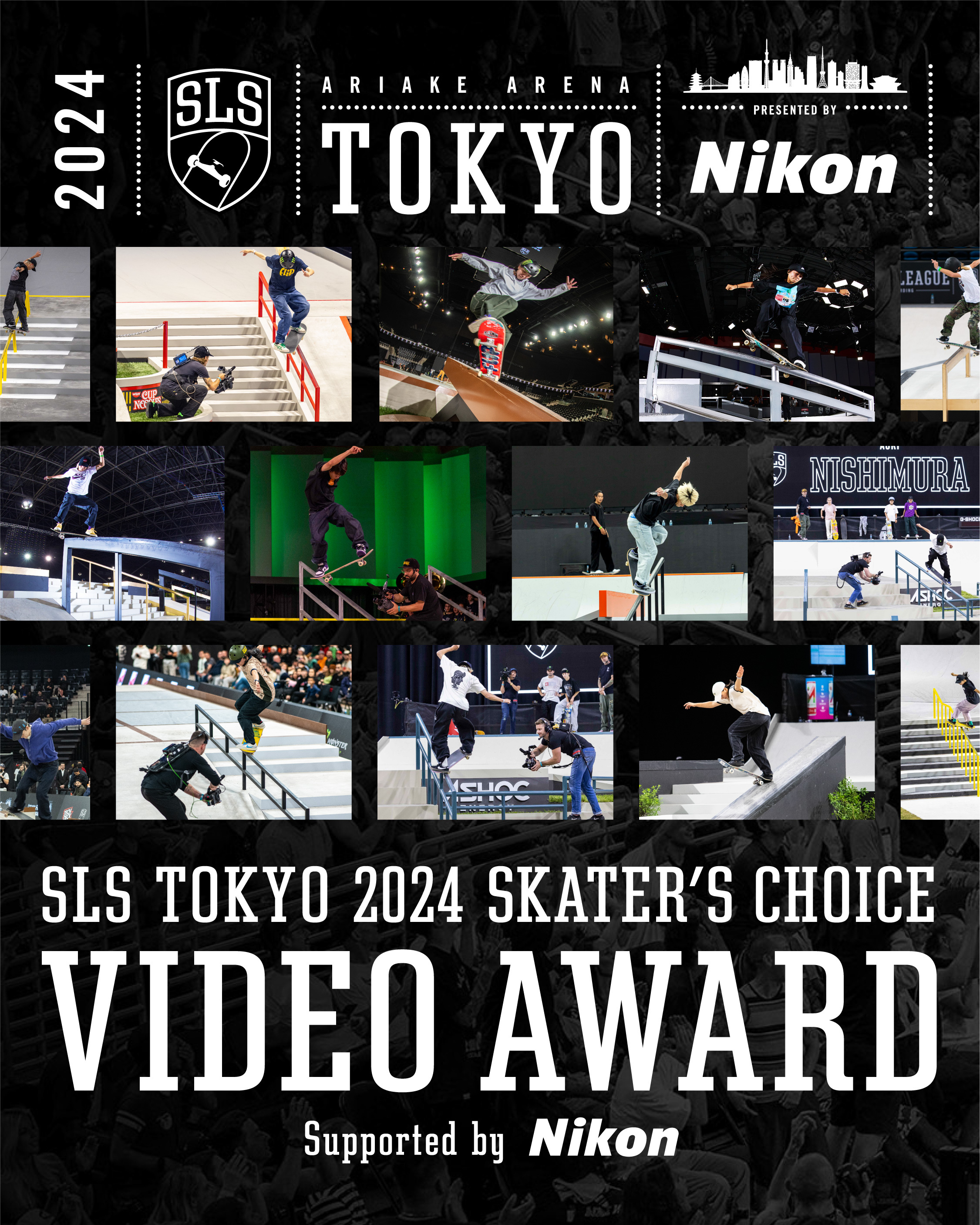 SLS TOKYO 2024 Skater’s Choice Video Award Supported by NIKON開催決定！